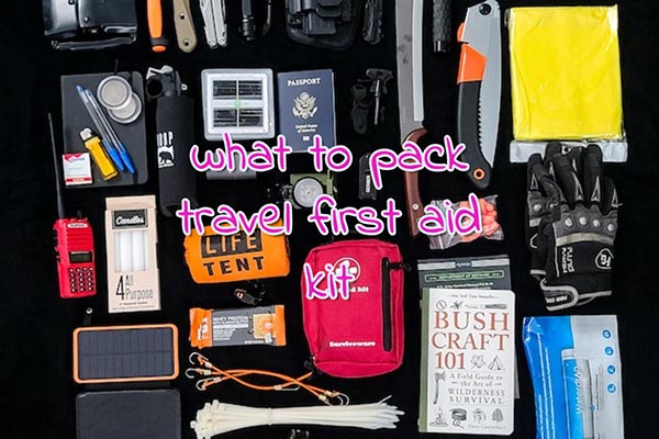 what to pack travel first aid kit